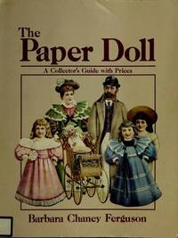 THE PAPER DOLL A collector's guide with prices