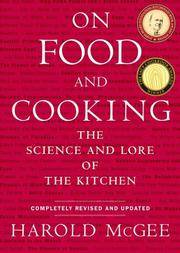 cover of On Food and Cooking: The Science and Lore of the Kitchen