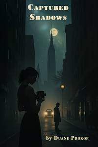 Captured Shadows