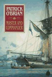 cover of Master and Commander (Aubrey/Maturin Novels, 1) (Book 1)