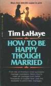 How to be Happy Though Married