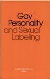 Gay Personality and Sexual Labeling