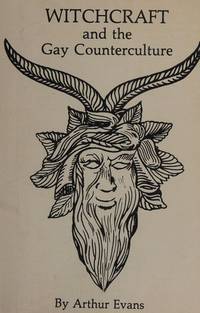 image of Witchcraft and the Gay Counterculture