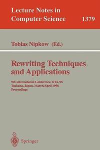 Rewriting Techniques and Applications Vol. 137 : Proceedings of the 9th International Conference,...