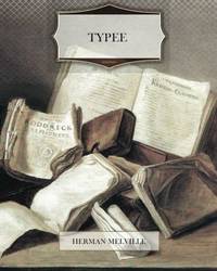 Typee by Melville, Herman