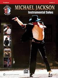 Michael Jackson - Instrumental Solos: Trombone (Pop Instrumental Solos Series)