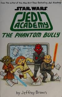 The Phantom Bully (Jedi Academy)