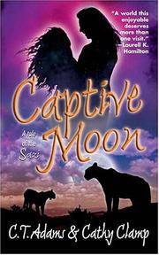 Captive Moon (Tales of the Sazi, Book 3)