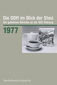 DDR im Blick der Stasi 1977