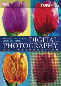 Digital Photography : An Introduction