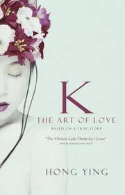 K : The Art of Love by Hong Ying