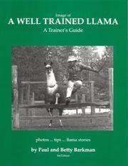 Image of a Well Trained Llama: A Llama Trainer's Guide