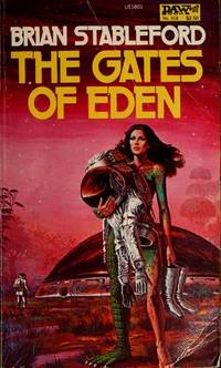 The Gates of Eden by Stableford, Brian - 1983