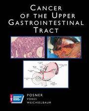 AMERICAN CANCER SOCIETY ATLAS OF CLINICAL ONCOLOGY: CANCER OF THE UPPER GASTROINTESTINAL TRACT...