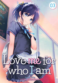 Love Me for Who I Am Vol. 3