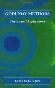 Godunov Methods: Theory and Applications