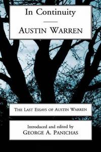 In Continuity : the Last Essays of Austin Warren