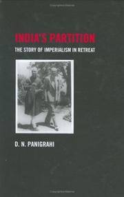 India's Partition: The Story of Imperialism in Retreat