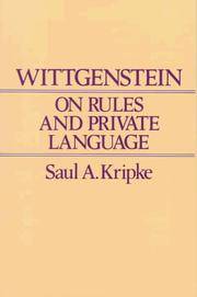 cover of Wittgenstein on Rules and Private Language: An Elementary Exposition