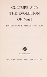 Culture and Evolution of Man (Galaxy Books)