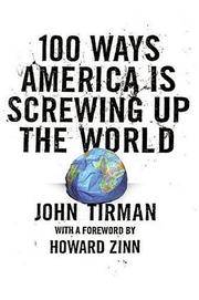 100 Ways America Is Screwing Up the World