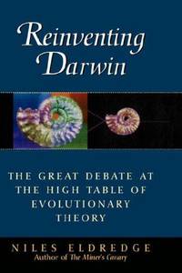 cover of Reinventing Darwin: The Great Debate at the High Table of Evolutionary Theory