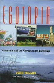 image of Egotopia: Narcissism and the New American Landscape