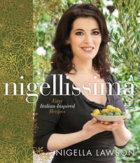 cover of Nigellissima: Easy Italian-Inspired Recipes