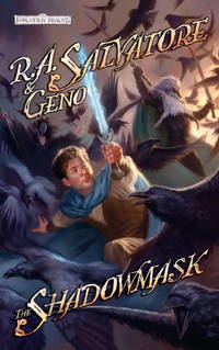 The Shadowmask: Stone of Tymora, Book II by R.A. Salvatore, Geno Salvatore