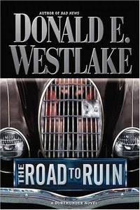THE ROAD TO RUIN: A DORTMUNDER NOVEL