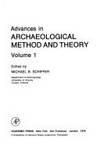 Advances in Archaeological Method and Theory: 1 by Schiffer, Michael B