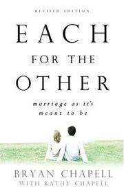 Each for the Other: Marriage As It'S Meant To Be