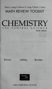 Chemistry: The Central Science (Math Review Toolkit) by Bruce E Bursten - 2002-01-01