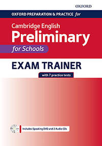 CAMB.ENG.PRELIMINARY FOR SCHOOLS EXAM TRAINER B1 - SB NO KEY (EXAM 2020)