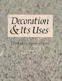 DECORATION & ITS USES. Handlettered by John C. Tarr.