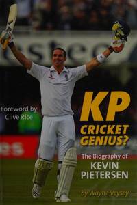 KP Cricket Genius?: The Biography of Kevin Pietersen