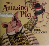 image of The Amazing Pig: An Old Hungarian Tale