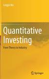 Quantitative Investing: from Theory to Industry