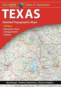 Delorme Atlas & Gazetteer Texas