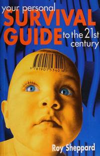cover of Your Personal Survival Guide to the 21st Century
