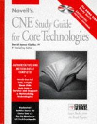 Novell's CNE« Study Guide for Core Technologies