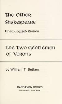 The Other Shakespeare: The Two Gentlemen of Verona