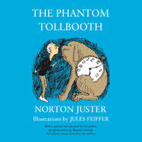 The Phantom Tollbooth by Juster, Norton - 2019