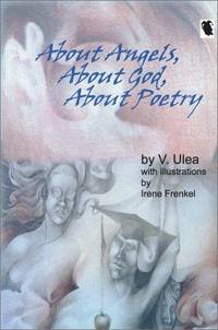 About Angels, About God, About Poetry