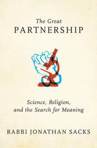 The Great Partnership : Science, Religion, and the Search for Meaning