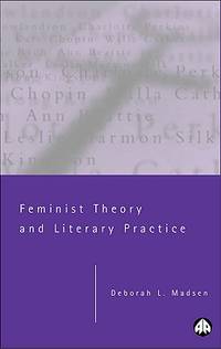 Feminist Theory and Literary Practice