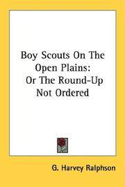 image of Boy Scouts On The Open Plains: Or The Round-Up Not Ordered