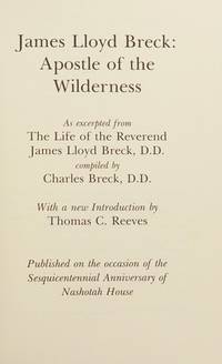 James Lloyd Breck: Apostle of the Wilderness