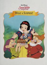 Snow White: What a Surprise! (Disney's Storytime Treasures Library)