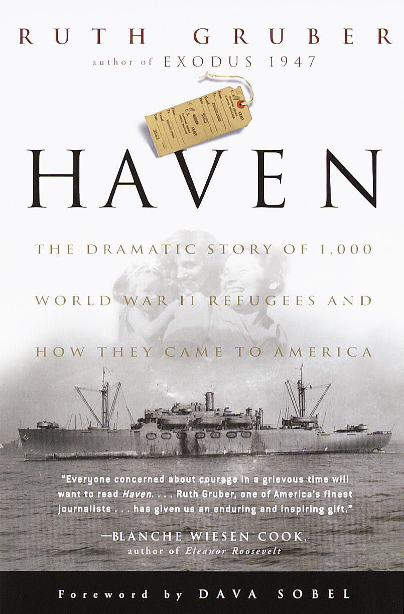 Haven The Dramatic Story Of 1000 World War Ii Refugees